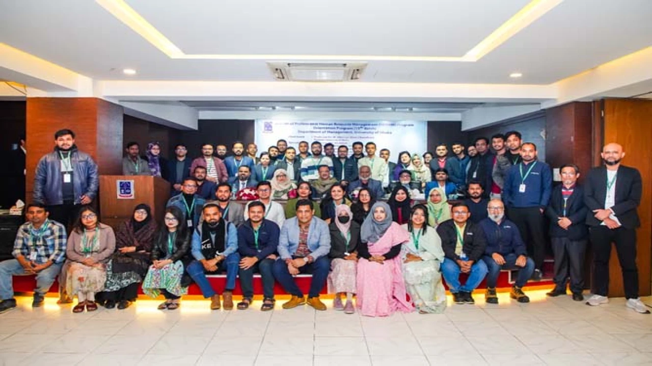 ঢাকা বিশ্ববিদ্যালয়ে এমপিএইচআরএম প্রোগ্রামের ১৫তম ব্যাচের ওরিয়েন্টেশন অনুষ্ঠিত